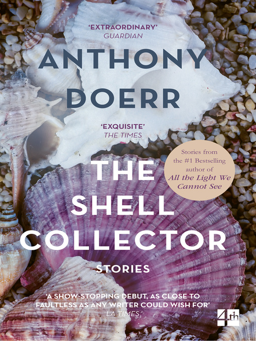 Title details for The Shell Collector by Anthony Doerr - Available